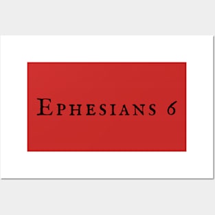 Ephesians 6 - Full Armor of God Posters and Art